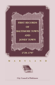 First Records Of Baltimore Town And Jone By City Council Of Balt