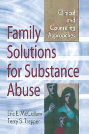 Family Solutions For Substance Abuse