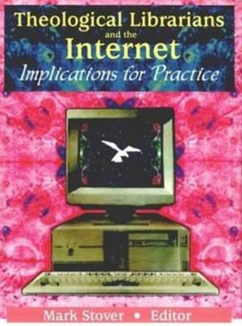 Theological Librarians & The Internet