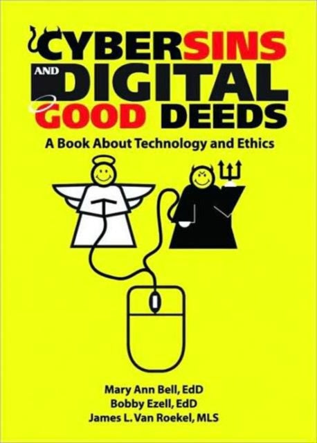 Cybersins & Digital Good Deeds