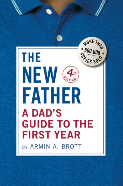 New Father By Brott, Armin A
