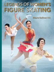 Legends Of Womens Figure Skating By Hill, Maura