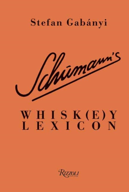 Schumanns Whiskey Lexicon