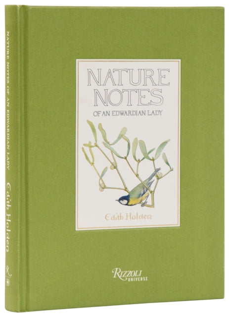 Nature Notes Of An Edwardian Lady By Holden, Edith