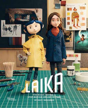 Laika The Magic Behind/stop Motion Dream