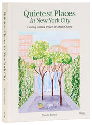 Quietest Places In New York City By Kelner, Nicole