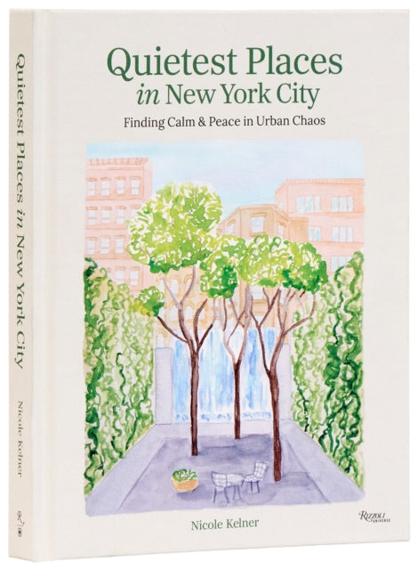 Quietest Places In New York City By Kelner, Nicole
