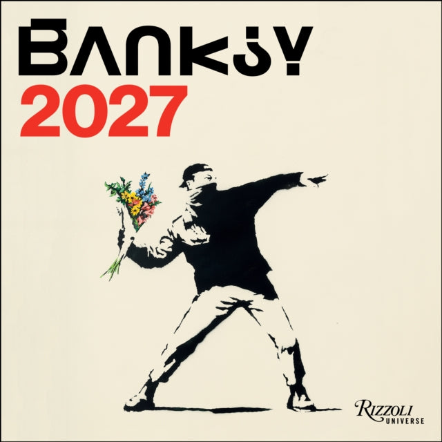 Banksy 2027 Wall Calendar By Antonelli, Stefano