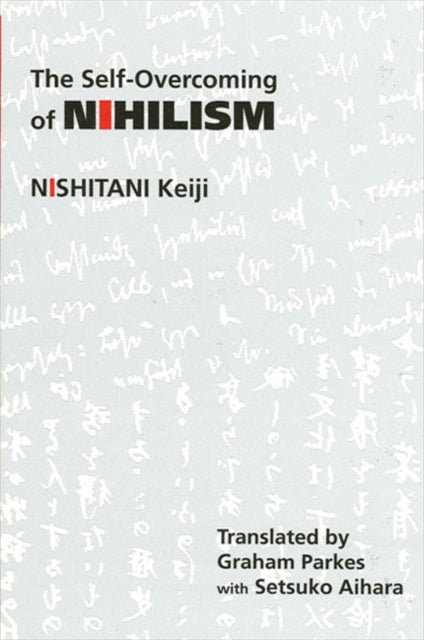 The Self-overcoming Of Nihilism