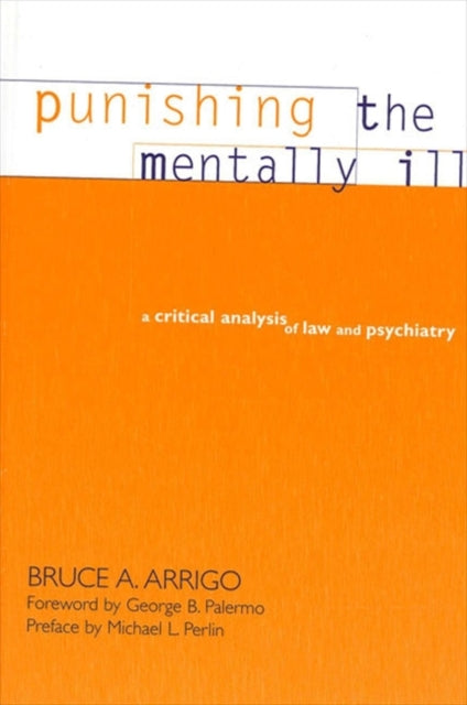 Punishing The Mentally Ill : A Critical