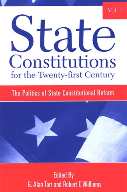 State Constitutions For The Twenty-first