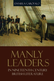 Manly Leaders In Nineteenth Century Bri