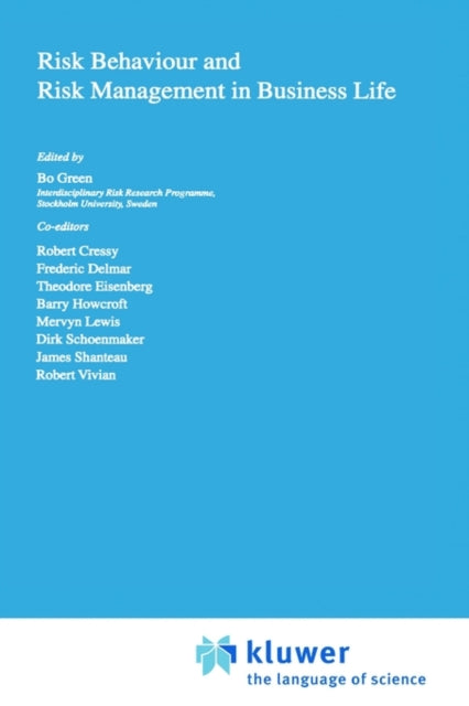 Risk Behaviour And Risk Management In Bu