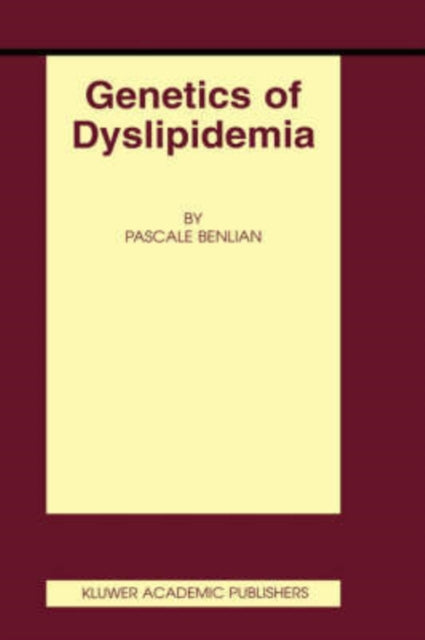 Genetics Of Dyslipidemia