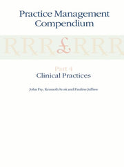 Practice Management Compendium : Part 4: