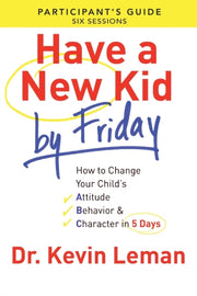 Have A New Kid By Friday Participants Gu