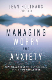 Managing Worry & Anxiety