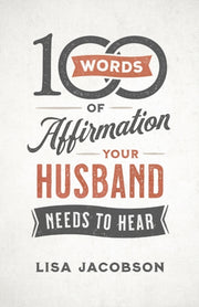 100 Words Of Affirmation Your Husband Ne