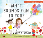 What Sounds Fun To You