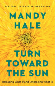 Turn Toward The Sun