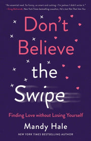 Dont Believe The Swipe