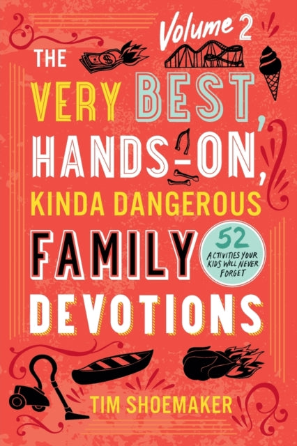 Very Best Handson Kinda Dangerous Family