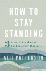 How To Stay Standing