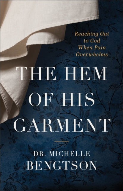 Hem Of His Garment The