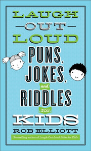 Laugh Out Loud Puns Jokes Riddles/kids
