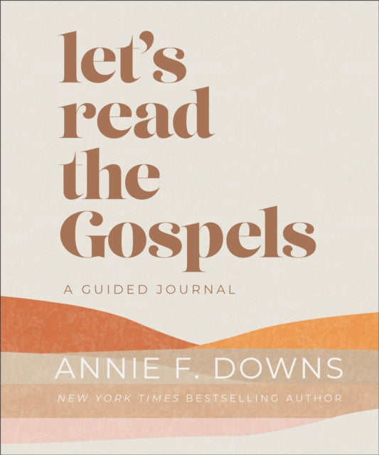 Lets Read The Gospels