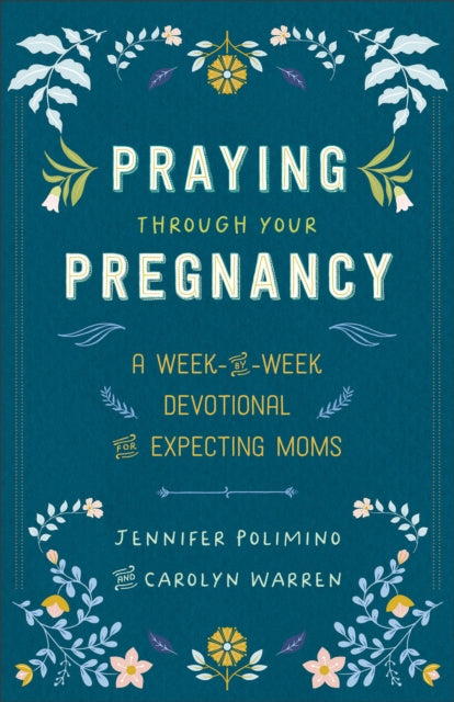 Praying Through Your Pregnancy By Polimino, Jennifer