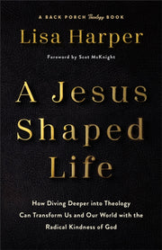 Jesus Shaped Life