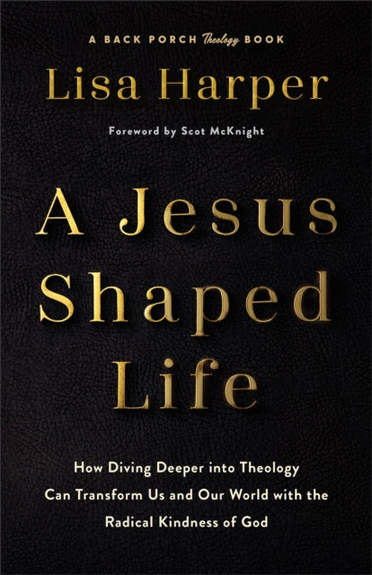 Jesus Shaped Life