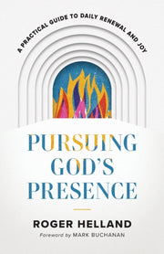 Pursuing Gods Presence
