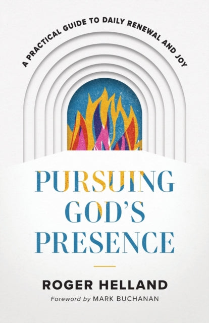 Pursuing Gods Presence