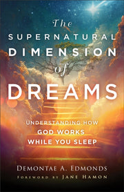Supernatural Dimension Of Dreams The