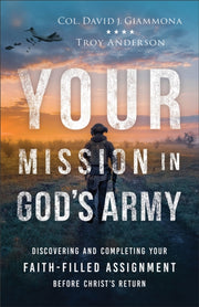 Your Mission In Gods Army