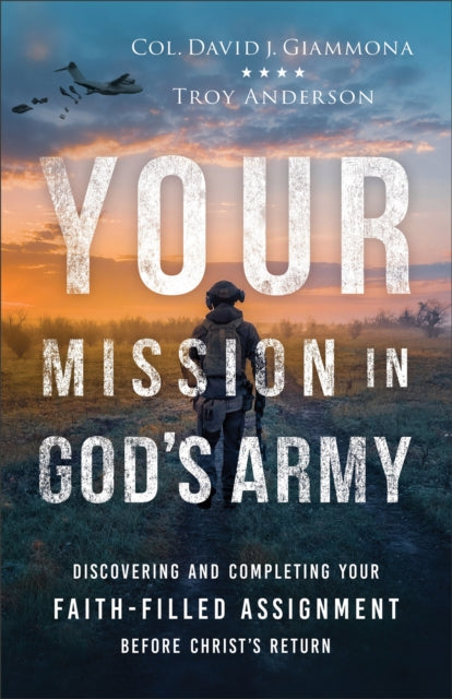 Your Mission In Gods Army