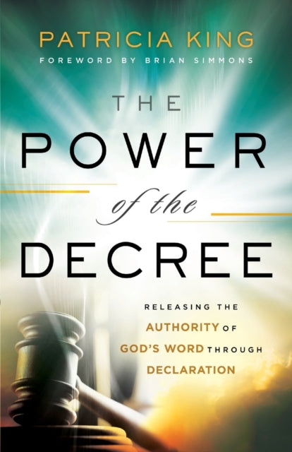 Power Of The Decree The