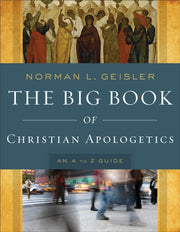 Big Book Of Christian Apologetics