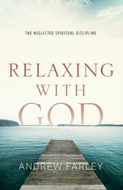 Relaxing With God