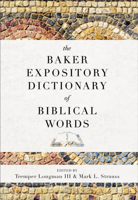 Baker Expository Dict Of Biblical
