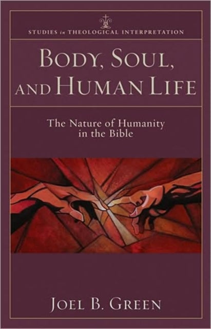 Body Soul And Human Life
