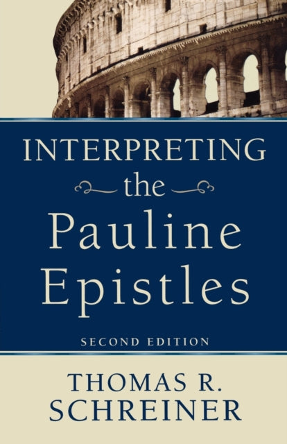 Interpreting The Pauline Epistles 2
