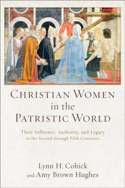 Christian Women In Patristic World