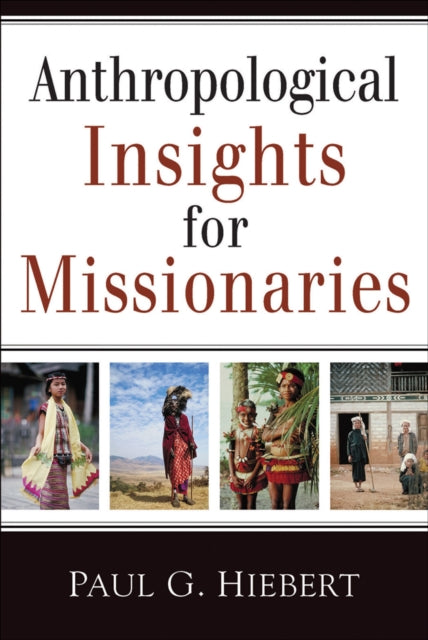 Anthropological Insights For Missio