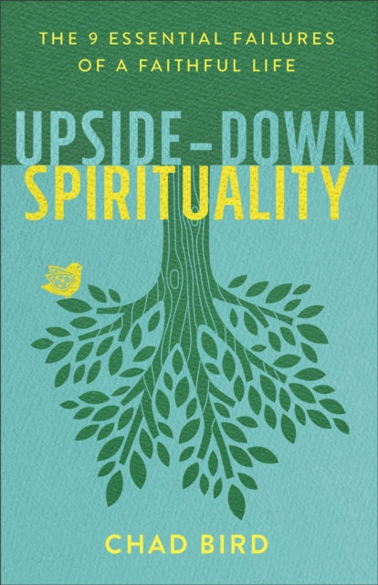 Upsidedown Spirituality