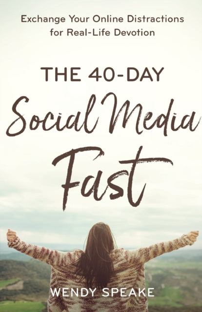 40 Day Social Media Fast