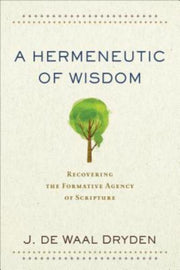 Hermeneutic Of Wisdom A