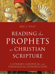 Reading The Prophets